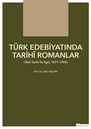 Trk Edebiyatnda Tarihi Romanlar