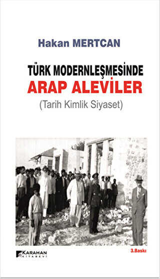 Trk Modernlemesinde Arap Aleviler