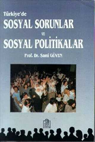 Trkiyede Sosyal Sorunlar ve Sosyal Politikalar