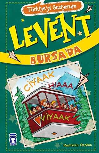 Trkiyeyi Geziyorum - Levent Bursada