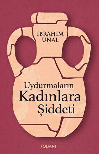 Uydurmalarn Kadnlara iddeti