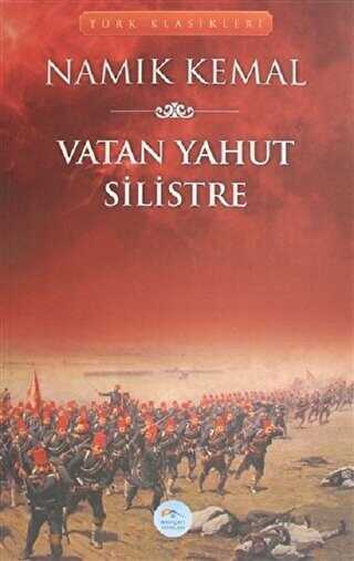 Vatan Yahut Silistre