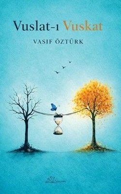 Vuslat - ı Vuskat