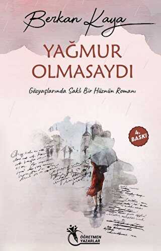 Yamur Olmasayd