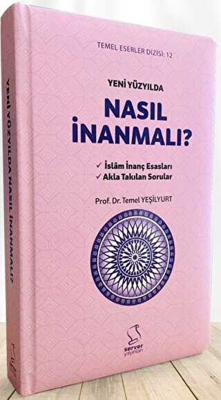 Yeni Yüzyılda Nasıl İnanmalı? Büyük Boy