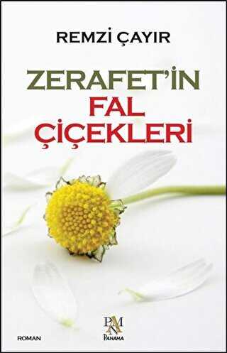 Zerafet`in Fal iekleri