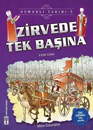 Zirvede Tek Bana - Osmanl Tarihi 5